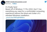 Tiny11 BuilderO¾(jin)Win112GB(ni)